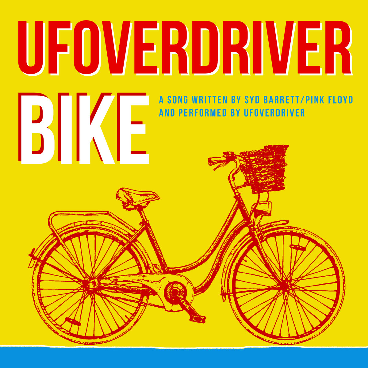 Bike (Pink Floyd Cover) UFOverdriver