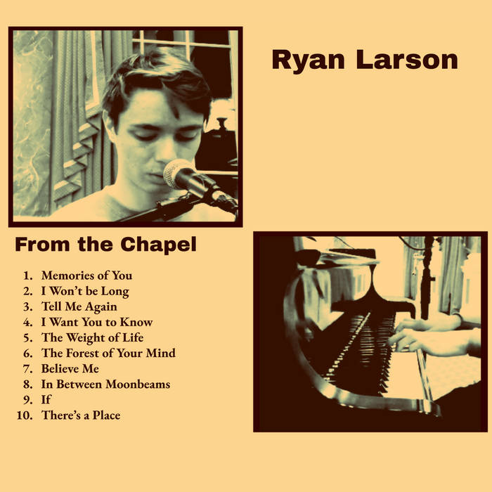 From the Chapel Ryan Larson