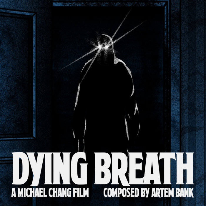 Dying Breath Artem Bank