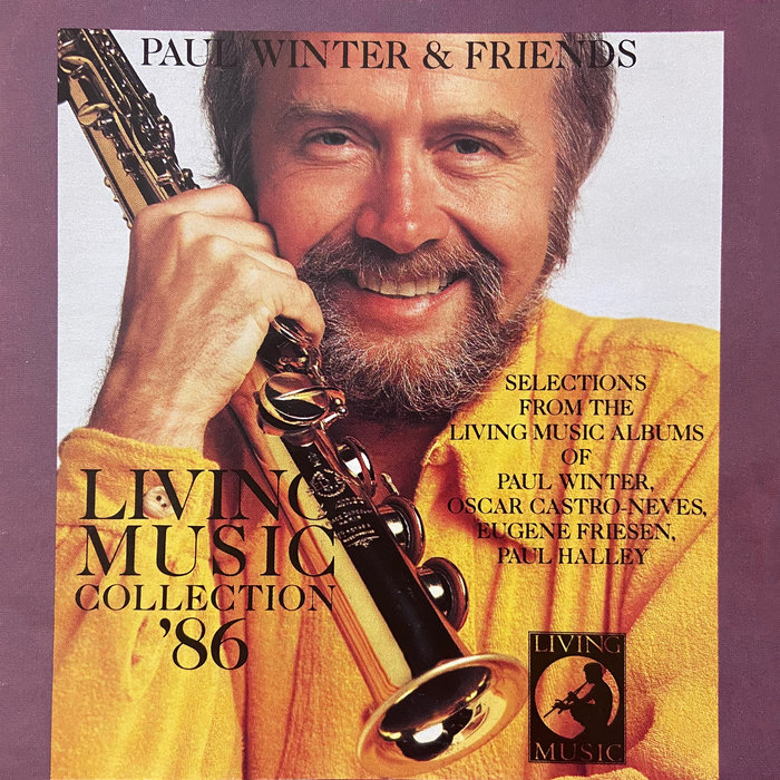 Living Music Collection '86 Paul Winter