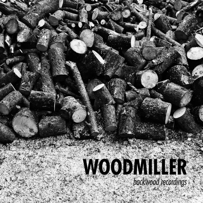 backwood recordings Woodmiller