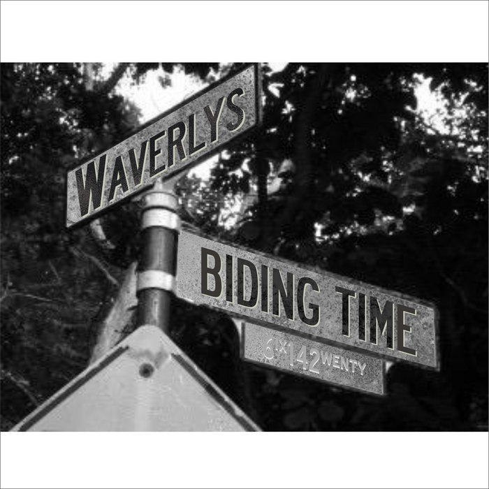 Biding Time Waverlys