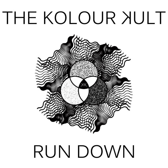 Run Down EP The Kolour Kult