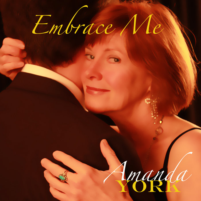 Embrace Me Amanda York