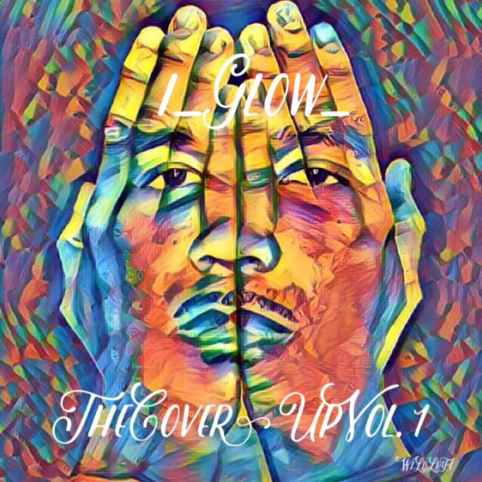 The Cover Up Vol. 1 I_Glow_