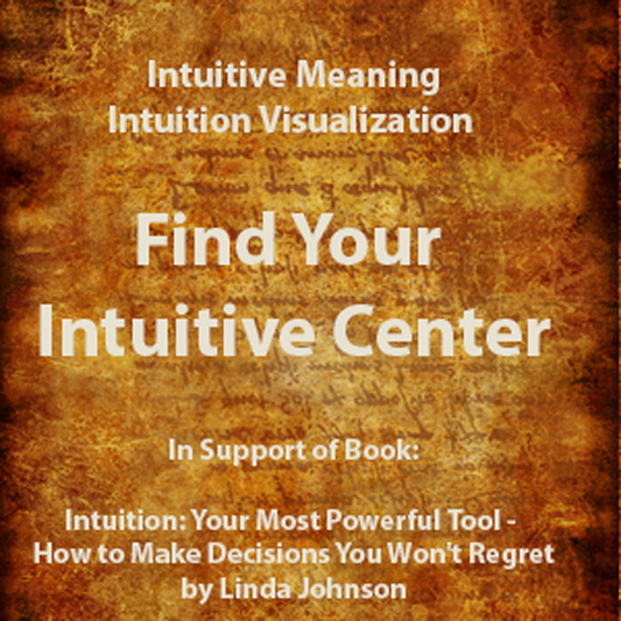 Intuitive Meaning Intuition Hypnosis Joy McDavid