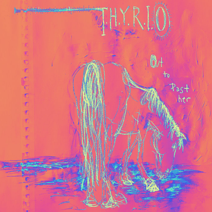 The Horse You Rode In On Thyrio