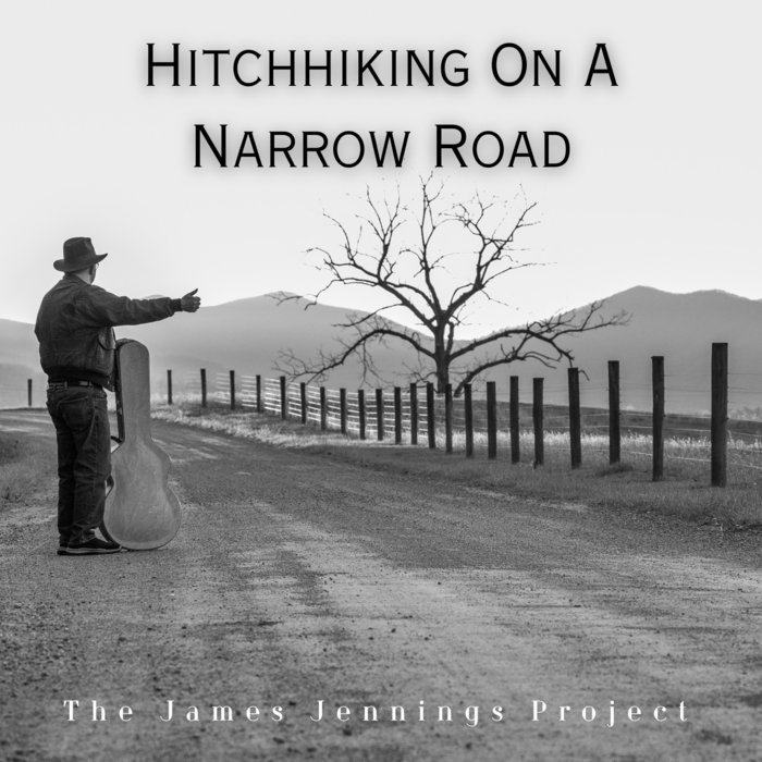 Hitchhiking On A Narrow Road Samples from album The James Jennings