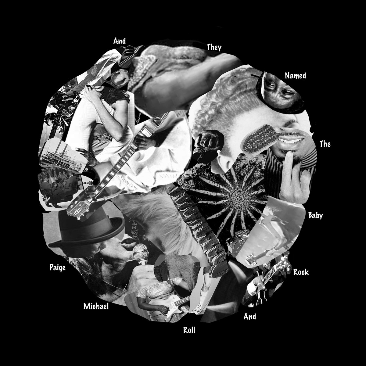 And They Named The Baby Rock and Roll Michael Paige