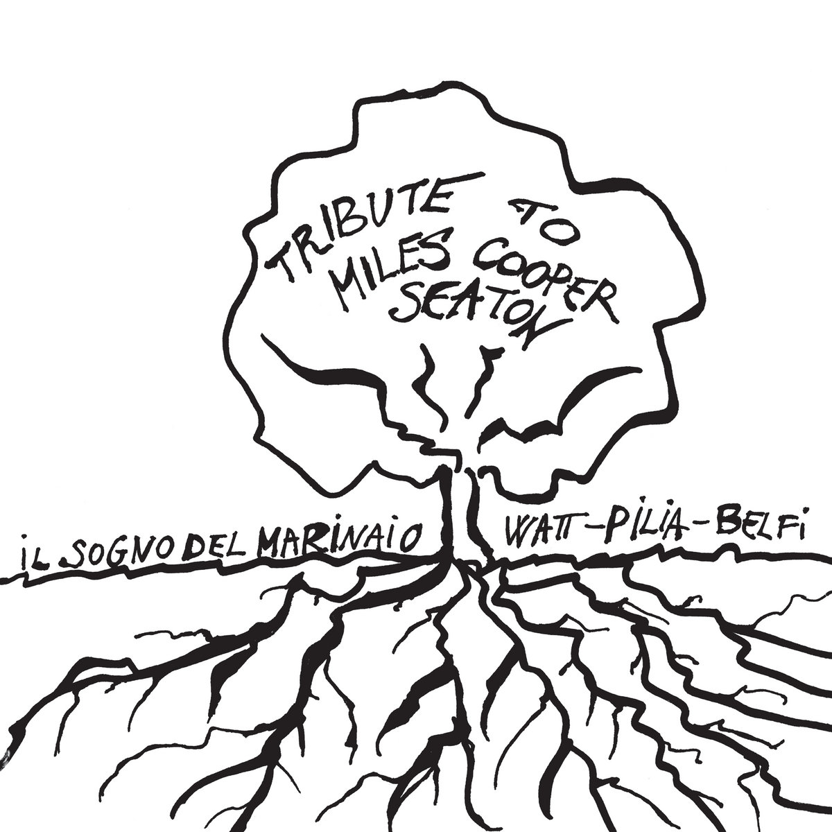 A Tribute to Miles Cooper Seaton Il Sogno del Marinaio (Mike Watt