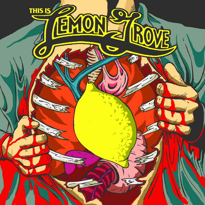 "This is LEMON GROVE" Vol. 2 "This is LEMON GROVE" Vol. 2 Project