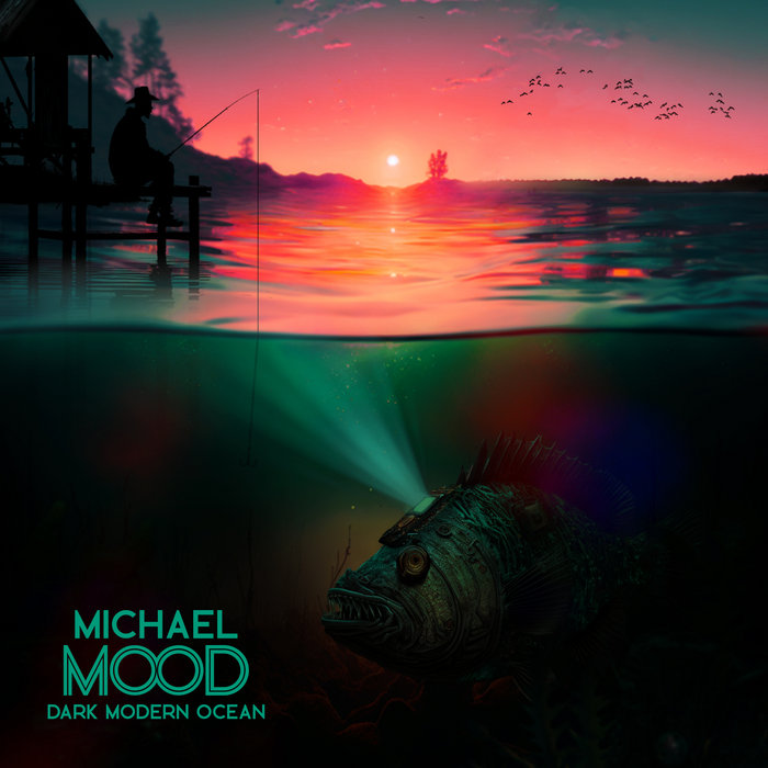 Dark Modern Ocean Michael Mood