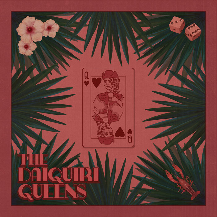The Daiquiri Queens The Daiquiri Queens