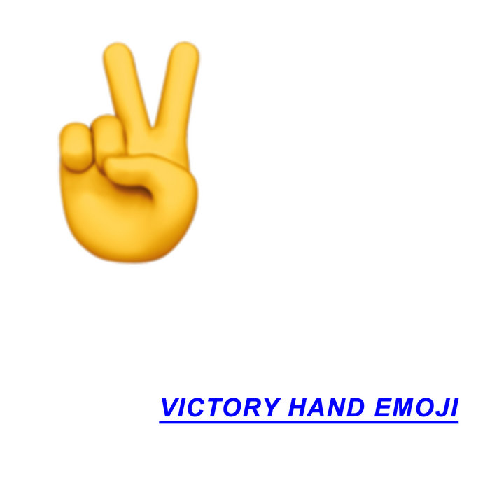 Victory Hand Emoji (EP) POSSA ghostmallrecords