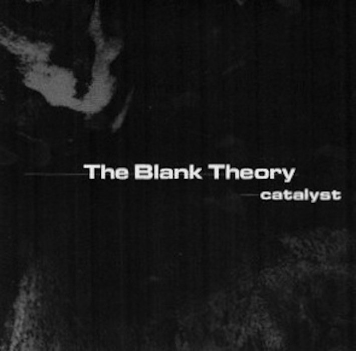 Catalyst The Blank Theory
