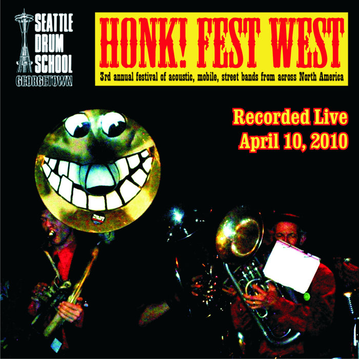 Honkfest West 2010 Seattle Drum School