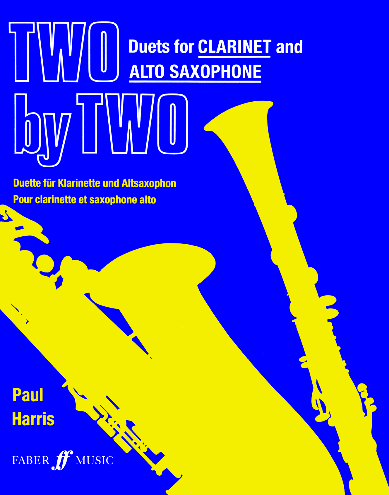 Two by Two and alto sax duets) Faber Music