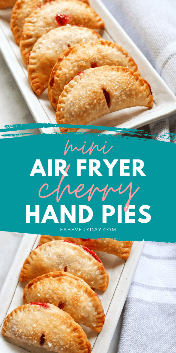 Mini Air Fryer Cherry Hand Pies Fab Everyday