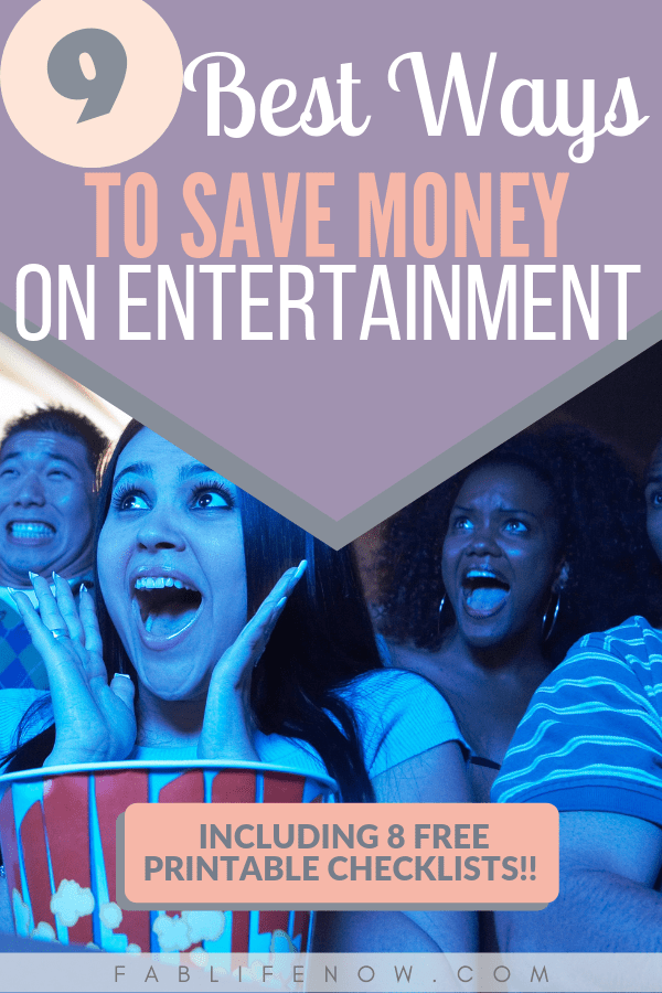 9 Best Ways to Save Money on Entertainment Fab Life Now