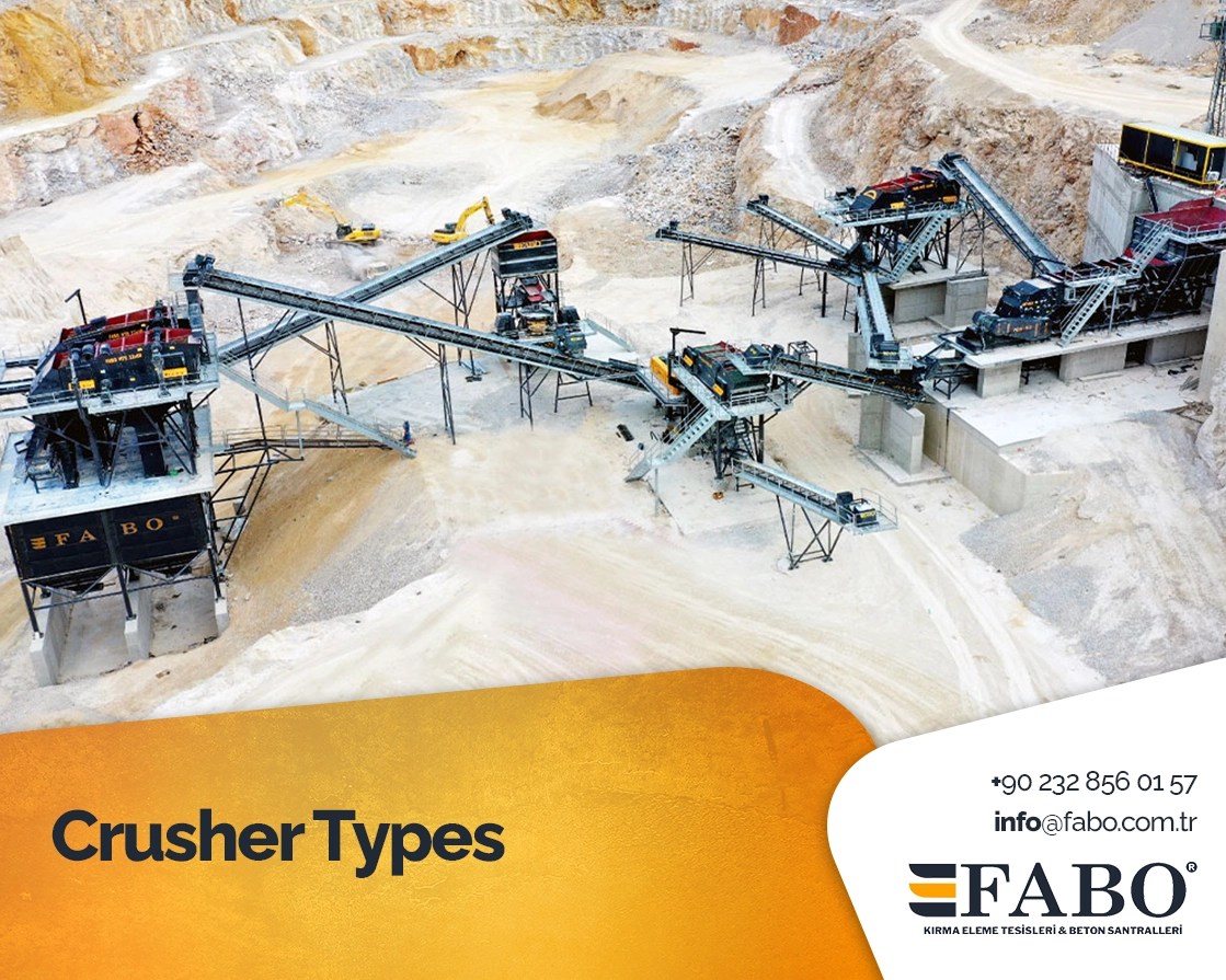 Crusher Types What Is The Crusher Plant? FABO Machine