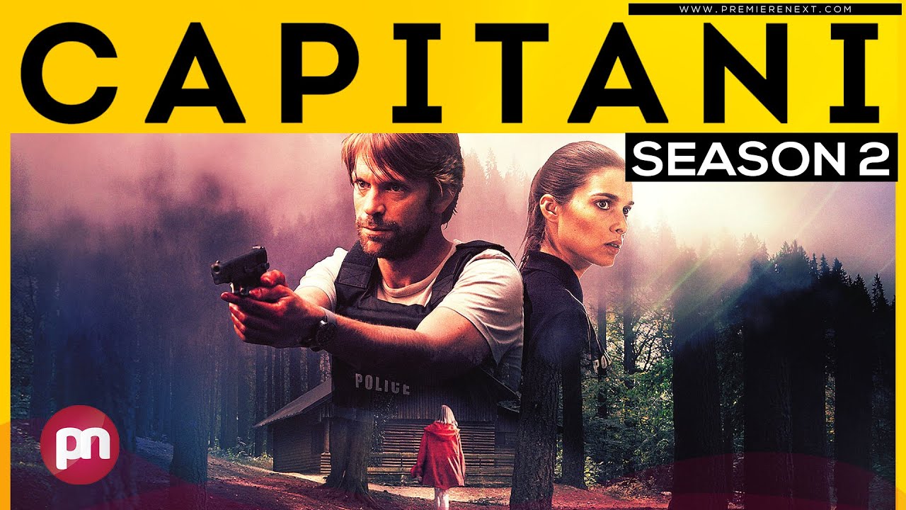 Capitani Season 2 Has Been Extended.