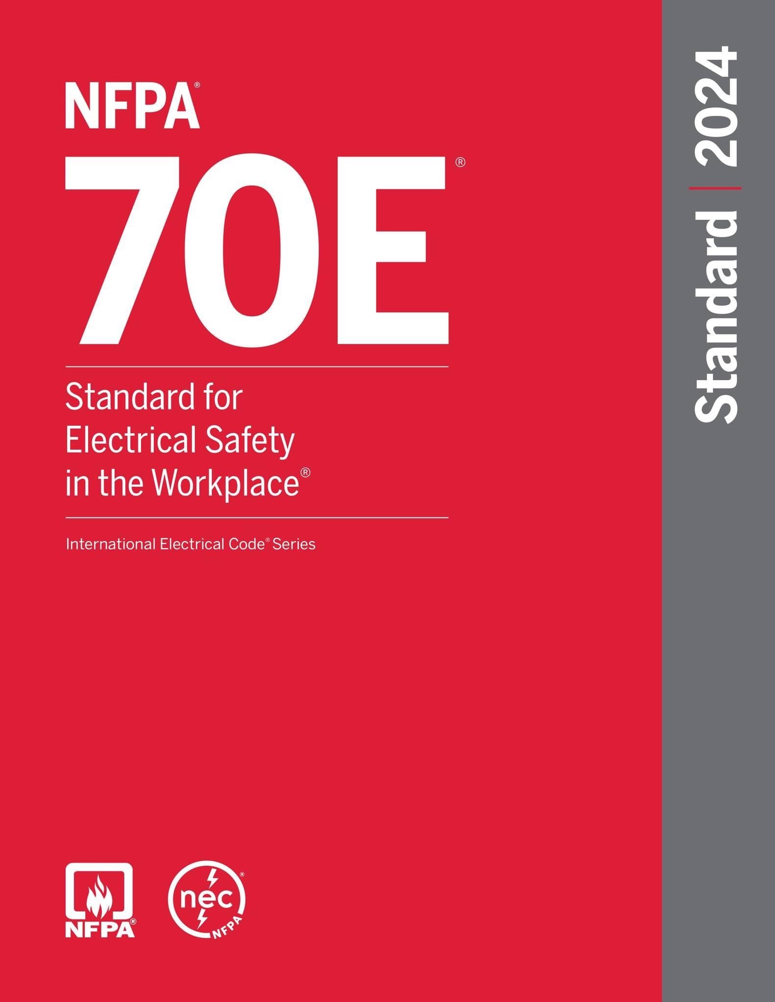 What is the status of NFPA 70E 2024 Edition? Facility Results