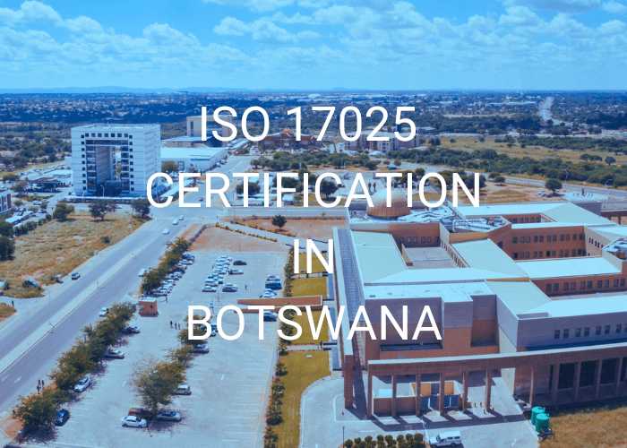 ISO 17025 Certification in Botswana Best ISO 17025 Consultants in