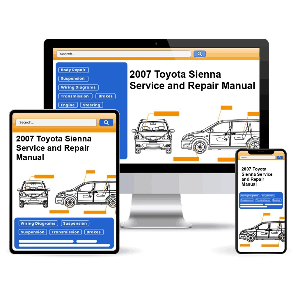 2007 Toyota Sienna Service & Repair Manual | Factory OEM