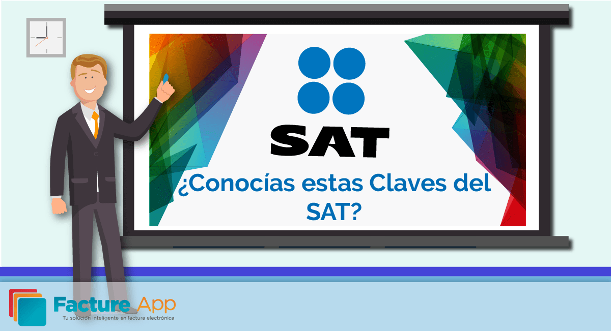 ¿Conocías estás claves del SAT? Facture App