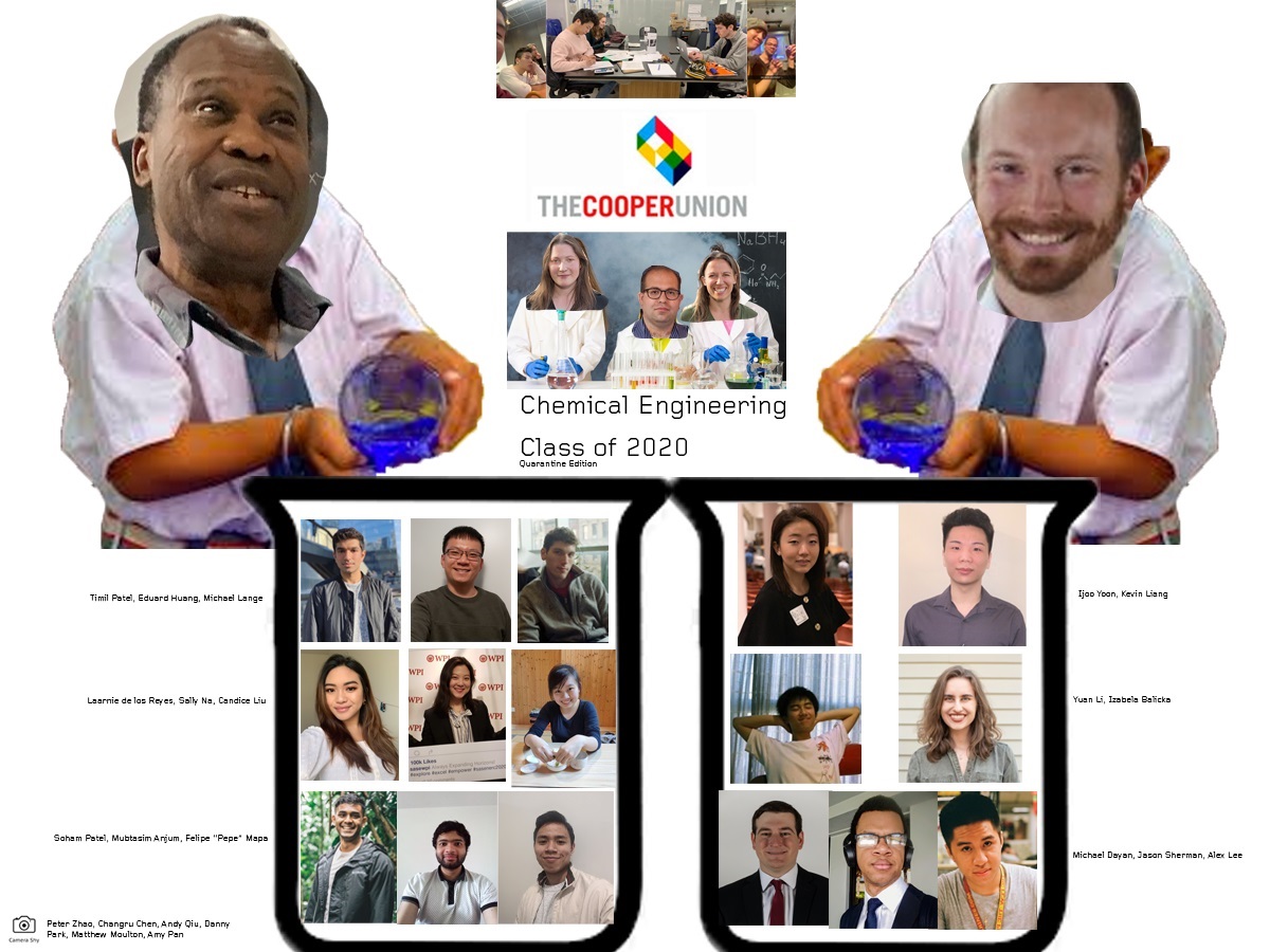 Cooper Union Chemical Engineering Class of 2020 (Quarantine Edition) Poster
