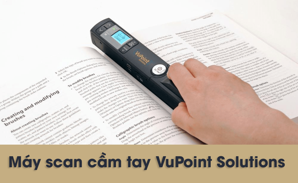Máy scan cầm tay VuPoint Solutions - cho những ai ưa di chuyển