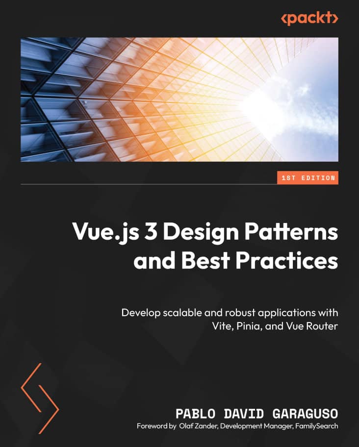 کتاب Vue.js 3 Design Patterns and Best Practices چاپ 2023