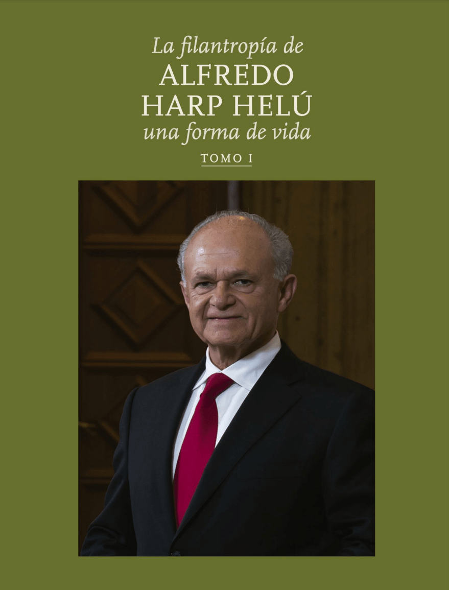 La filantropía de Alfredo Harp Helú Fundación Alfredo Harp Helú Oaxaca