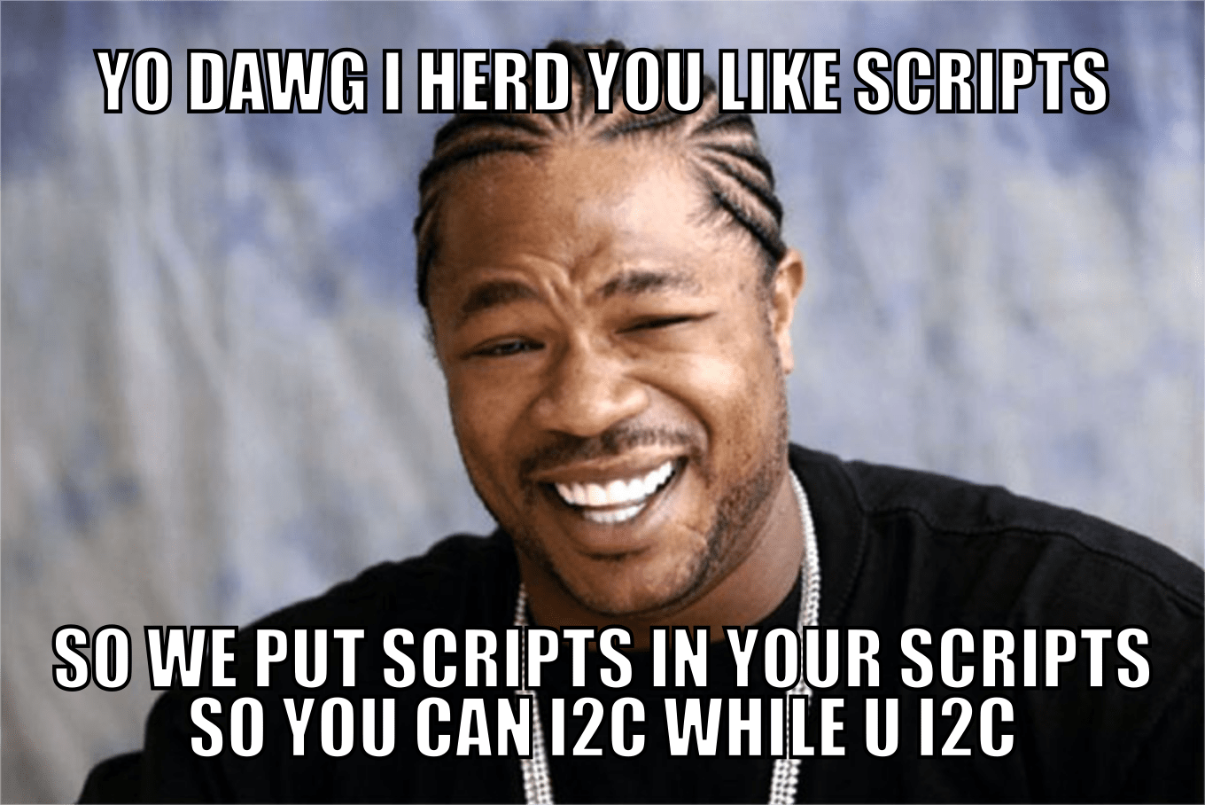 29 Xzibit Birthday Meme Movie Sarlen14
