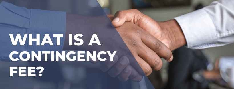 Areas of law where contingency fees are necessary Weinstein & Cohen