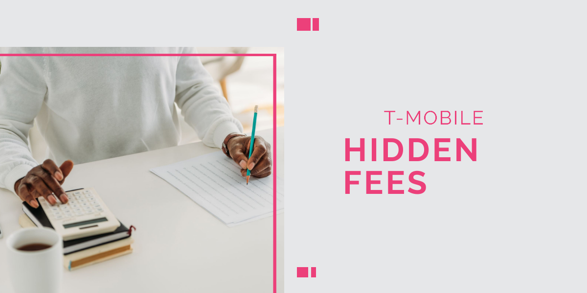 Understanding Hidden Fees in Your TMobile Bill Consumer Rights