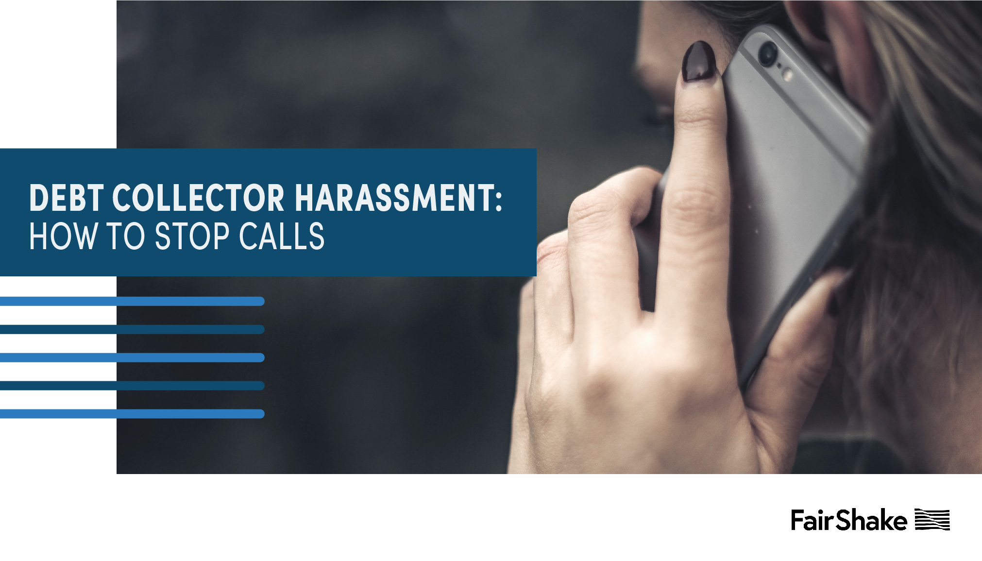 Debt Collector Harassment How to Stop the Calls for Good FairShake