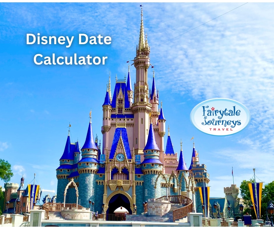 Disney Date Calculator Your Essential Planning Resource Fairytale
