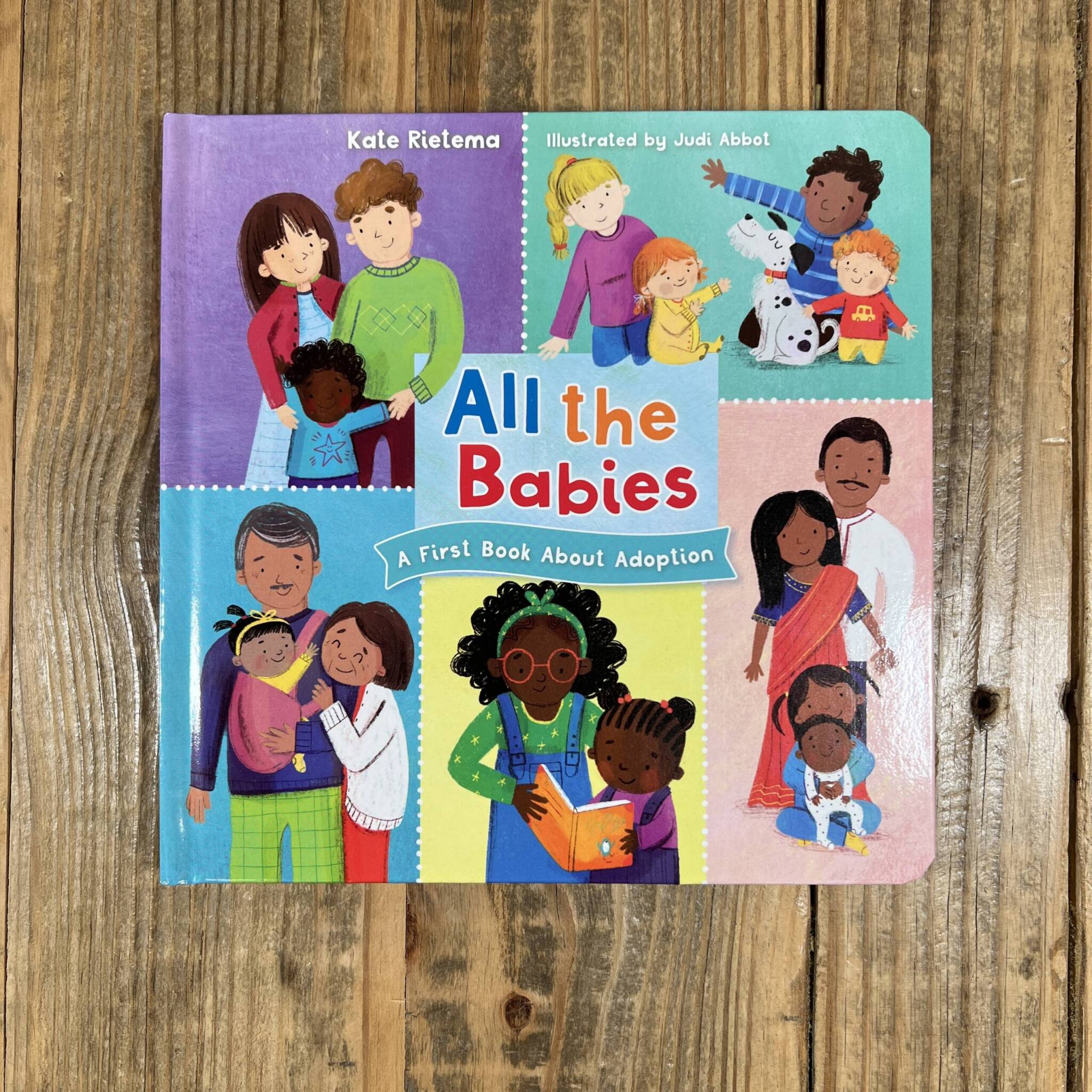 All the Babies: A First Book about Adoption – Faith & Life