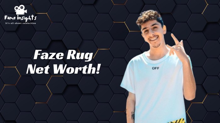 Faze Rug Net Worth 2024 - How Much Is Faze Rug Worth? Faze Rug Net Worth 2024 - How Much Is Faze Rug Worth?