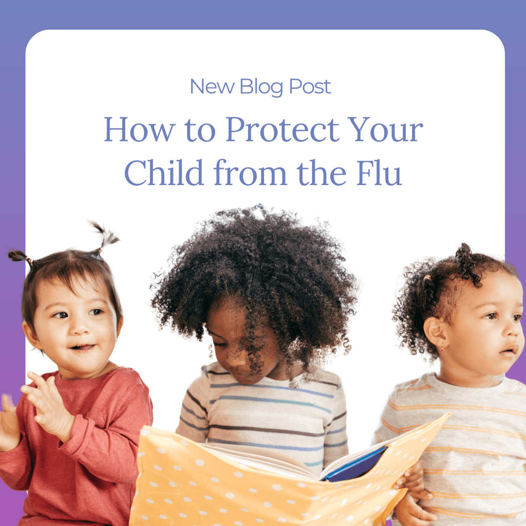 How to Protect Your Child from the Flu Families Fighting Flu