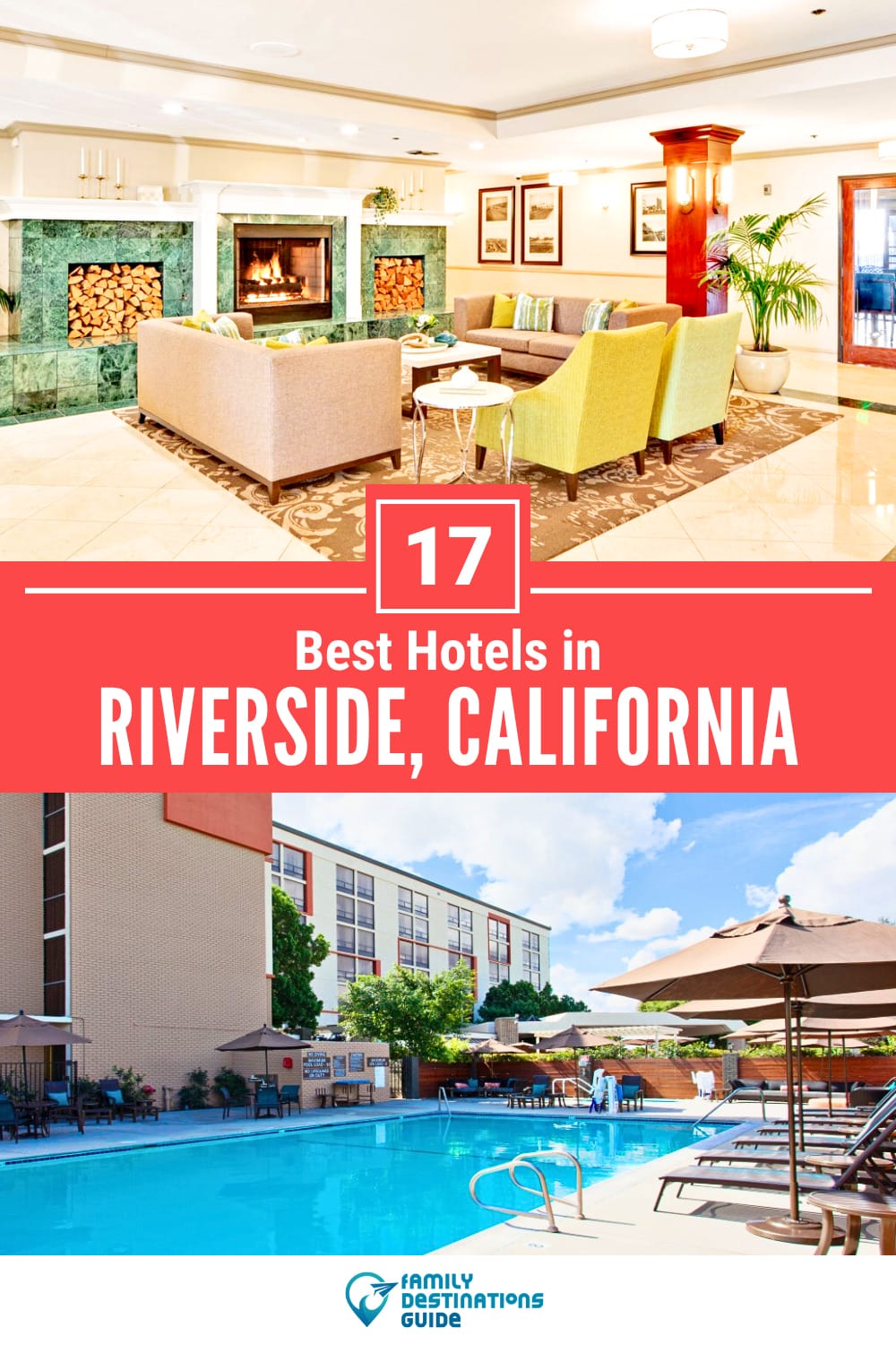 17 Best Hotels in Riverside, CA for 2024 (TopRated Stays!)