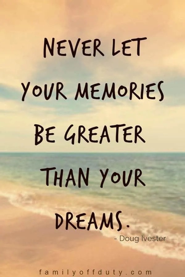 Family Travel Quotes 31 Inspiring Family Vacation Quotes To Read In 2020