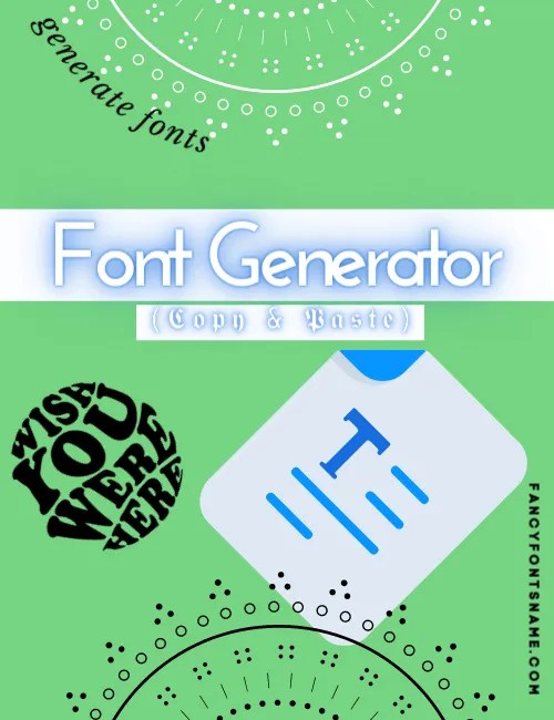 Font Generator (𝕮𝖔𝖕𝖞 & 𝕻𝖆𝖘𝖙𝖊)