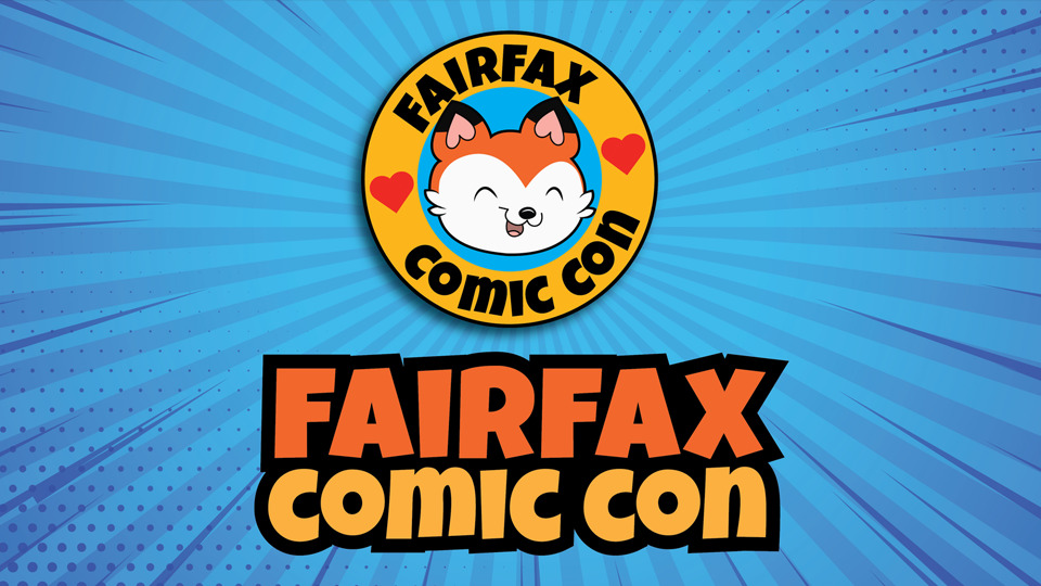 Fairfax Comic Con Fandom Appearances
