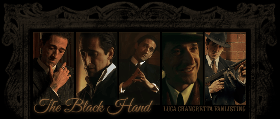 The Black Hand: Luca Changretta Fanlisting 399_x_935_png