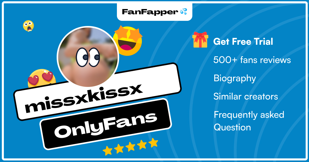 missxkissx OnlyFans - Photos, Free Trial, Reviews - XXX Photos