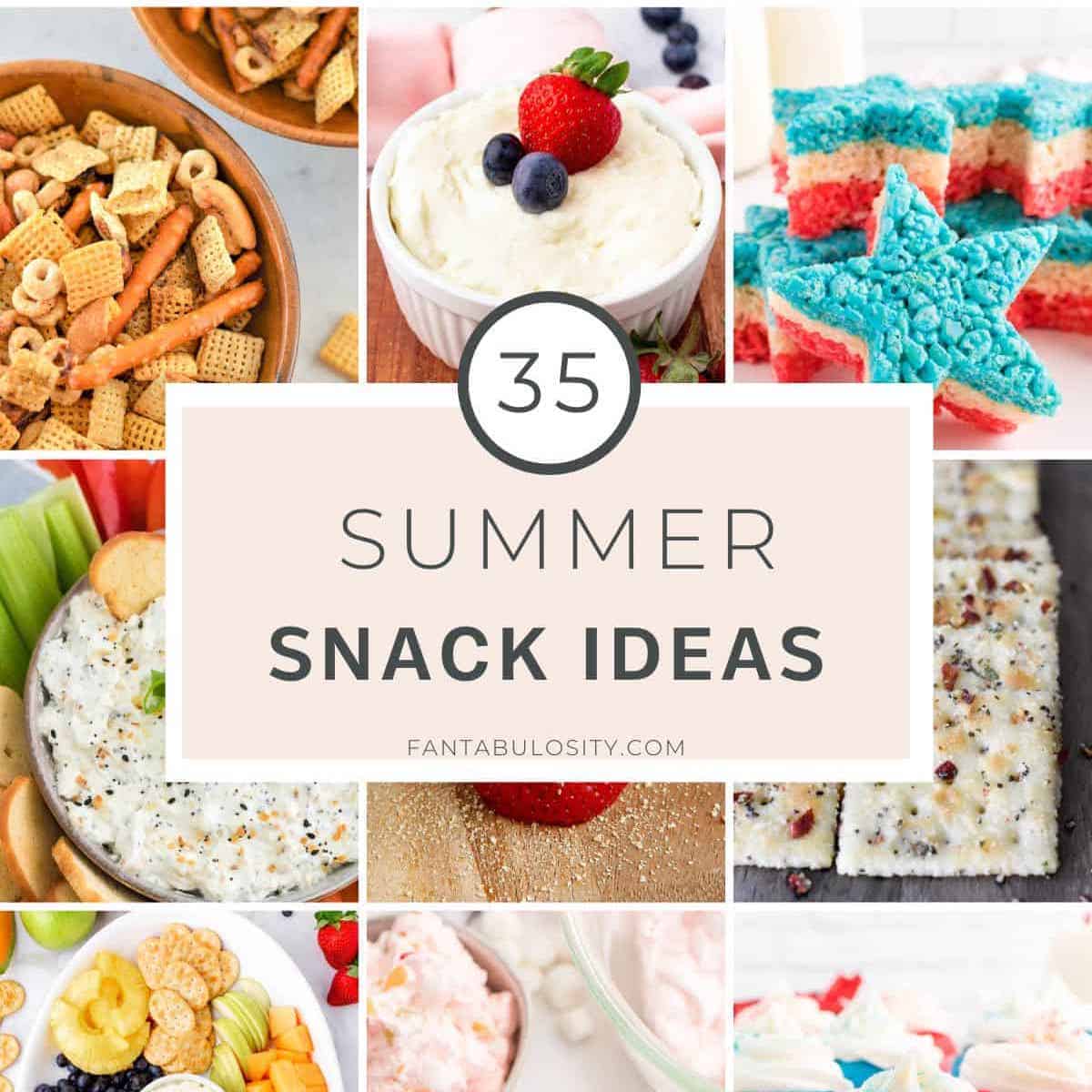 10 Easy Summer Snacks