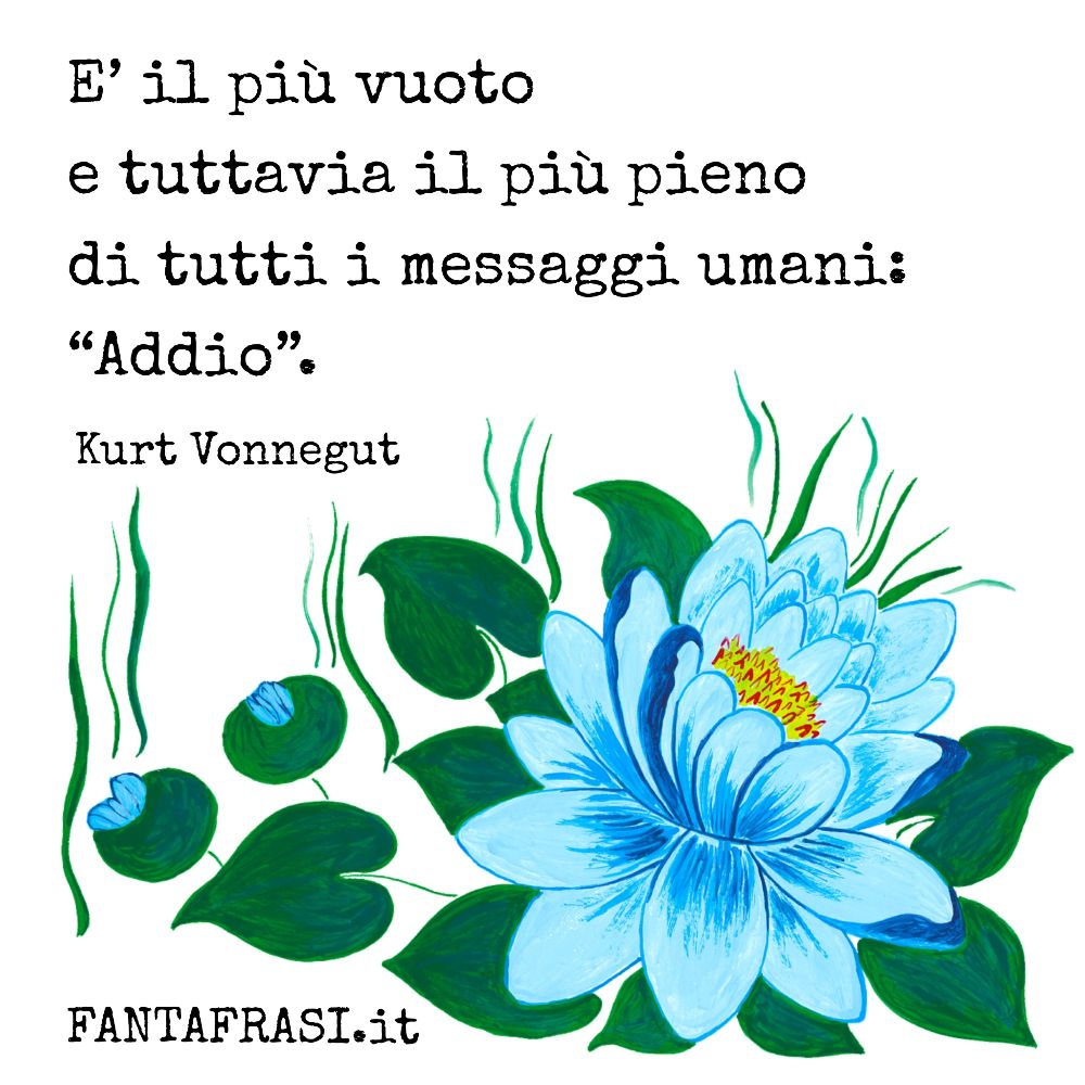 Frasi sull'ADDIO aforismi e citazioni (con immagini) fantafrasi.it