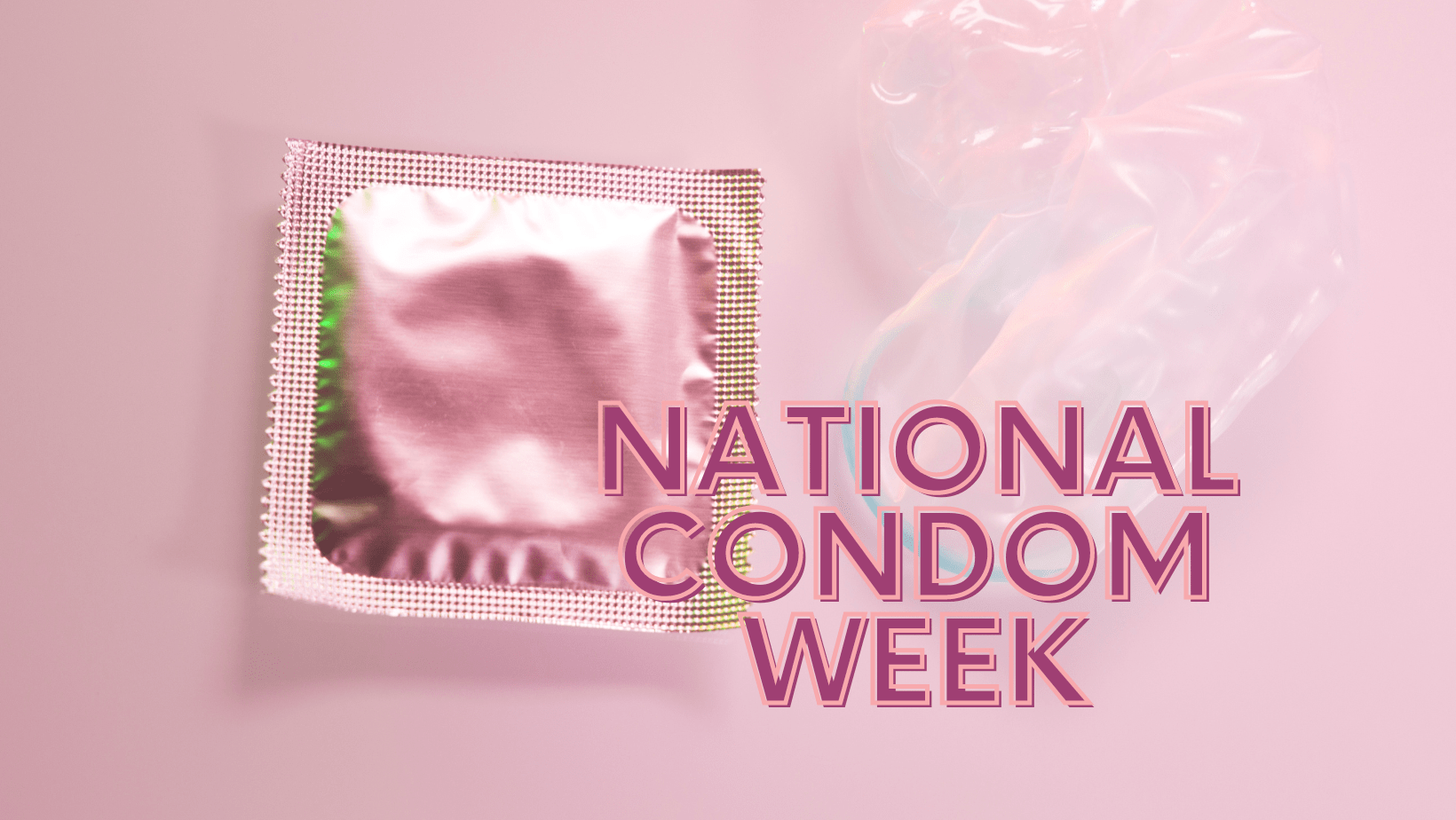 National Condom Week National Condom Week Fantasy Gifts NJ